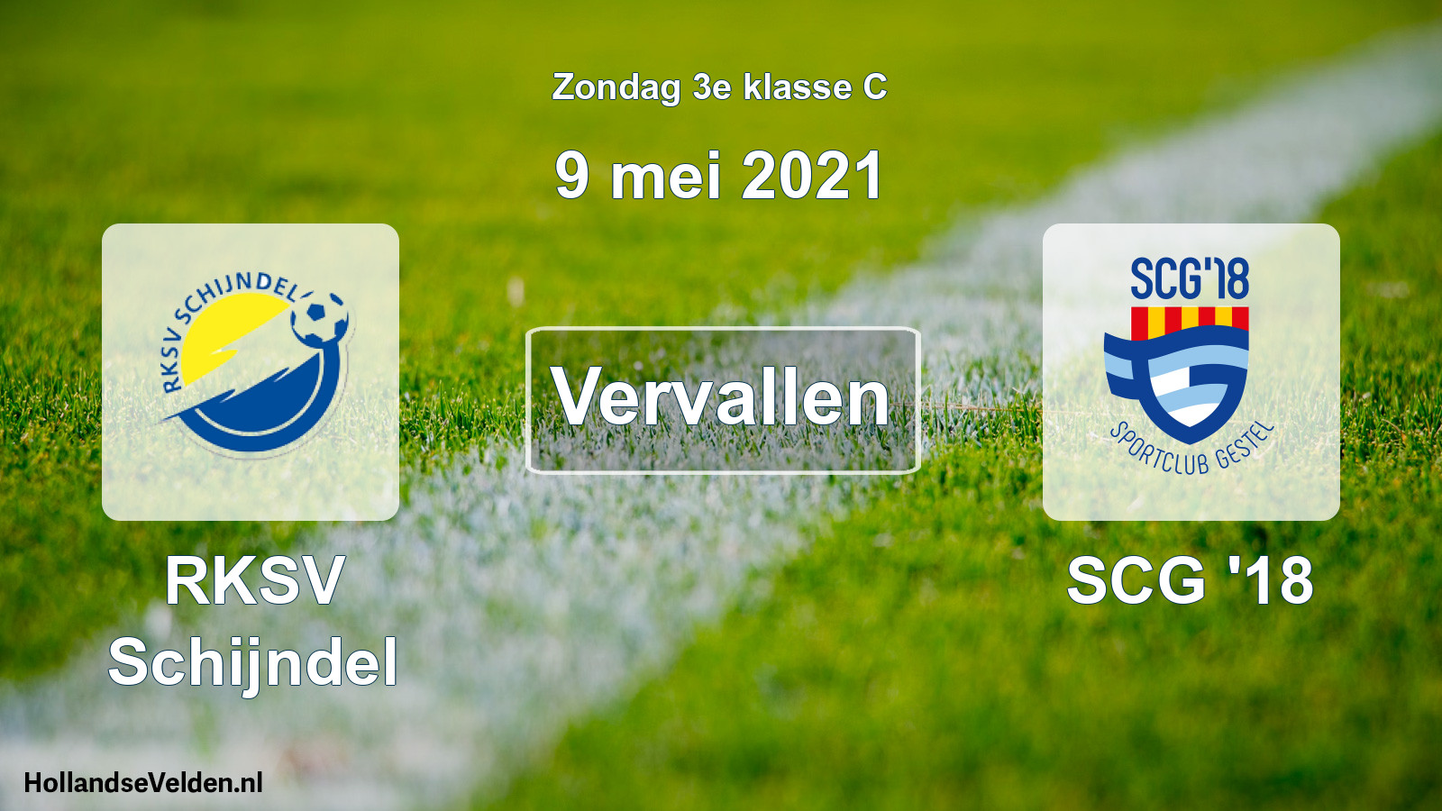 Scheduled Match: RKSV Schijndel - SCG '18 (9 May 2021)