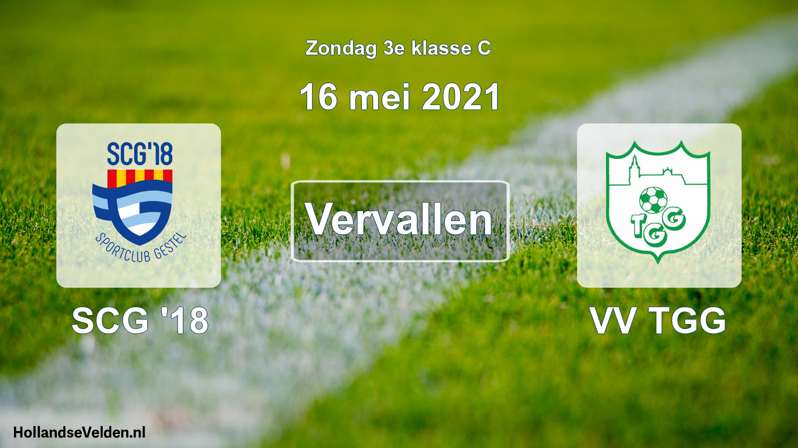 Scheduled Match: SCG '18 - VV TGG (16 May 2021)