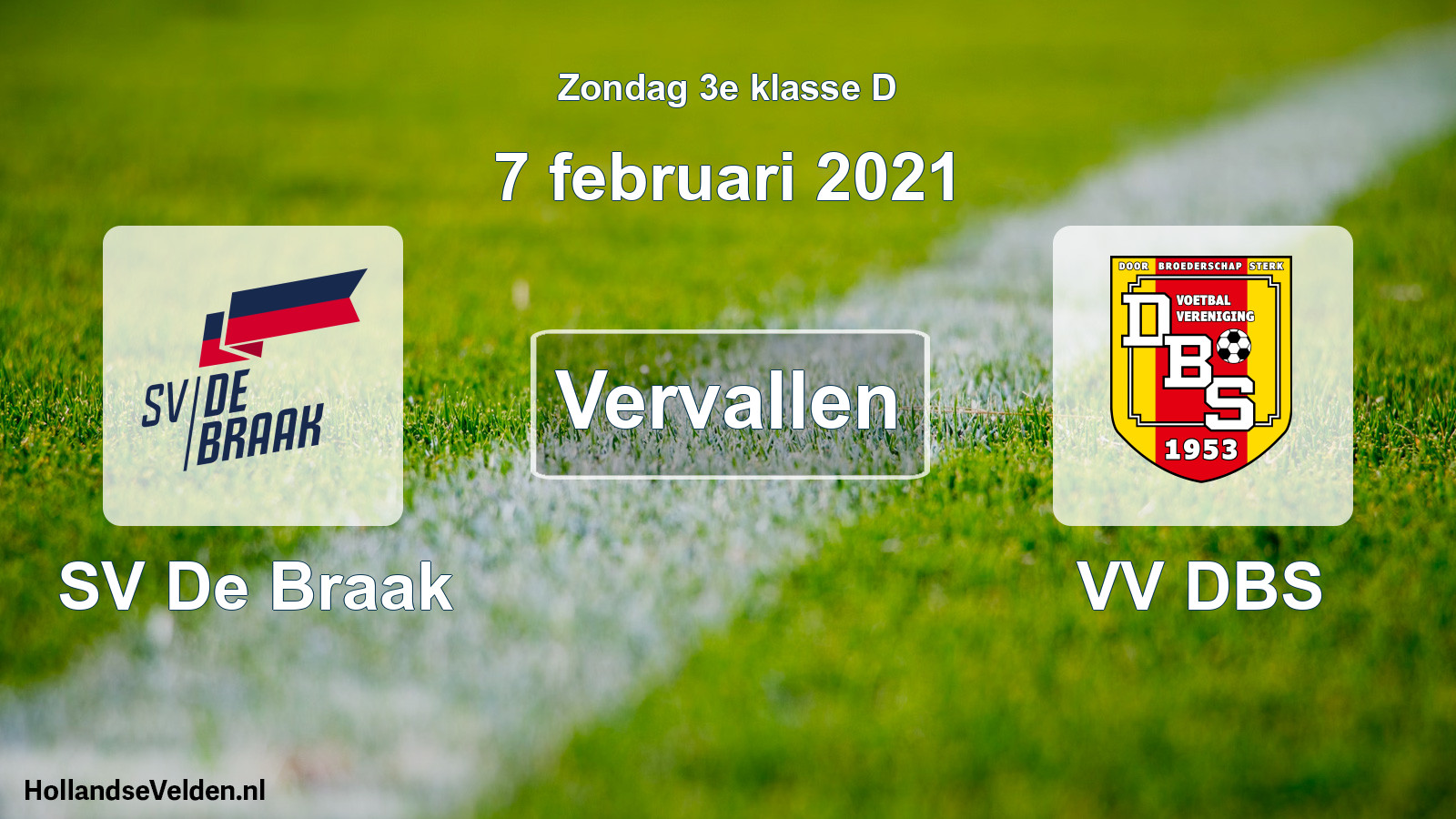 Scheduled Match: SV De Braak - VV DBS (7 February 2021)