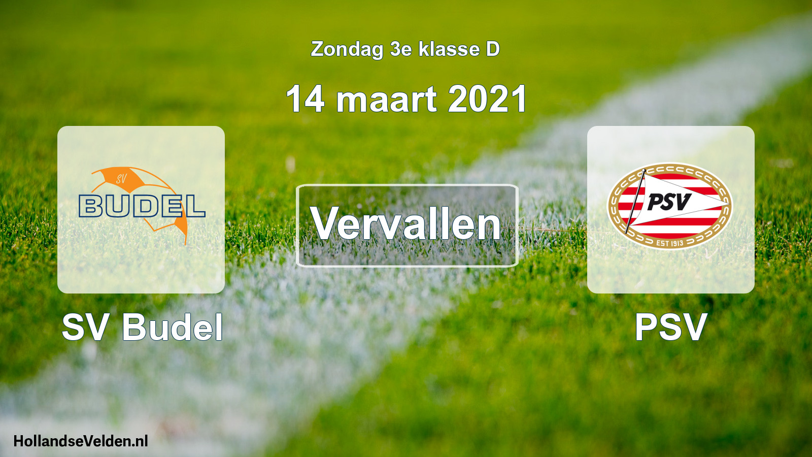 Scheduled Match: SV Budel - PSV (14 March 2021)