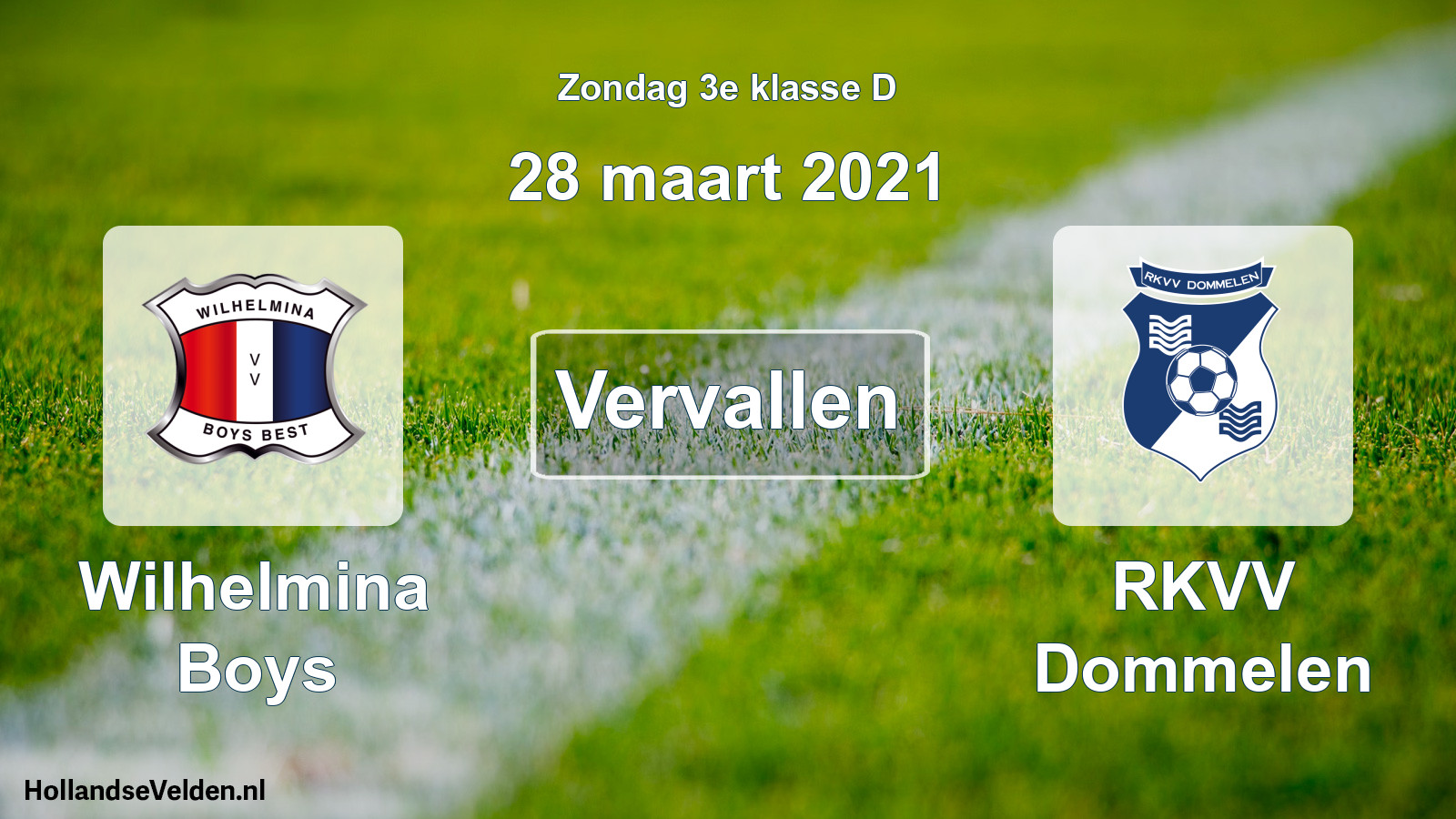 Scheduled Match: Wilhelmina Boys - RKVV Dommelen (28 March 2021)