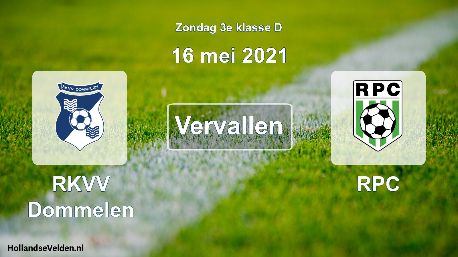 Scheduled Match: RKVV Dommelen - RPC (16 May 2021)