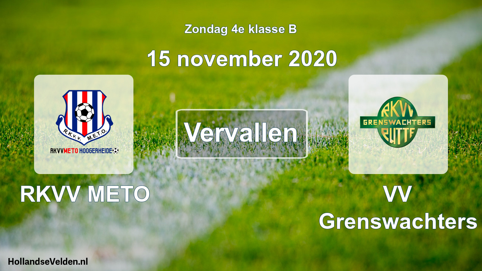 Scheduled Match: RKVV METO - VV Grenswachters (15 November 2020)