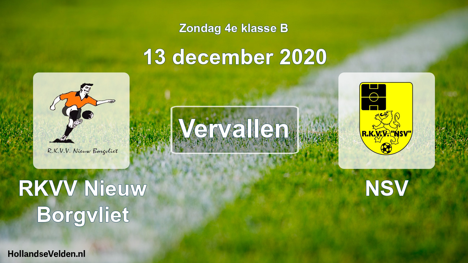 Scheduled Match: RKVV Nieuw Borgvliet - NSV (13 December 2020)