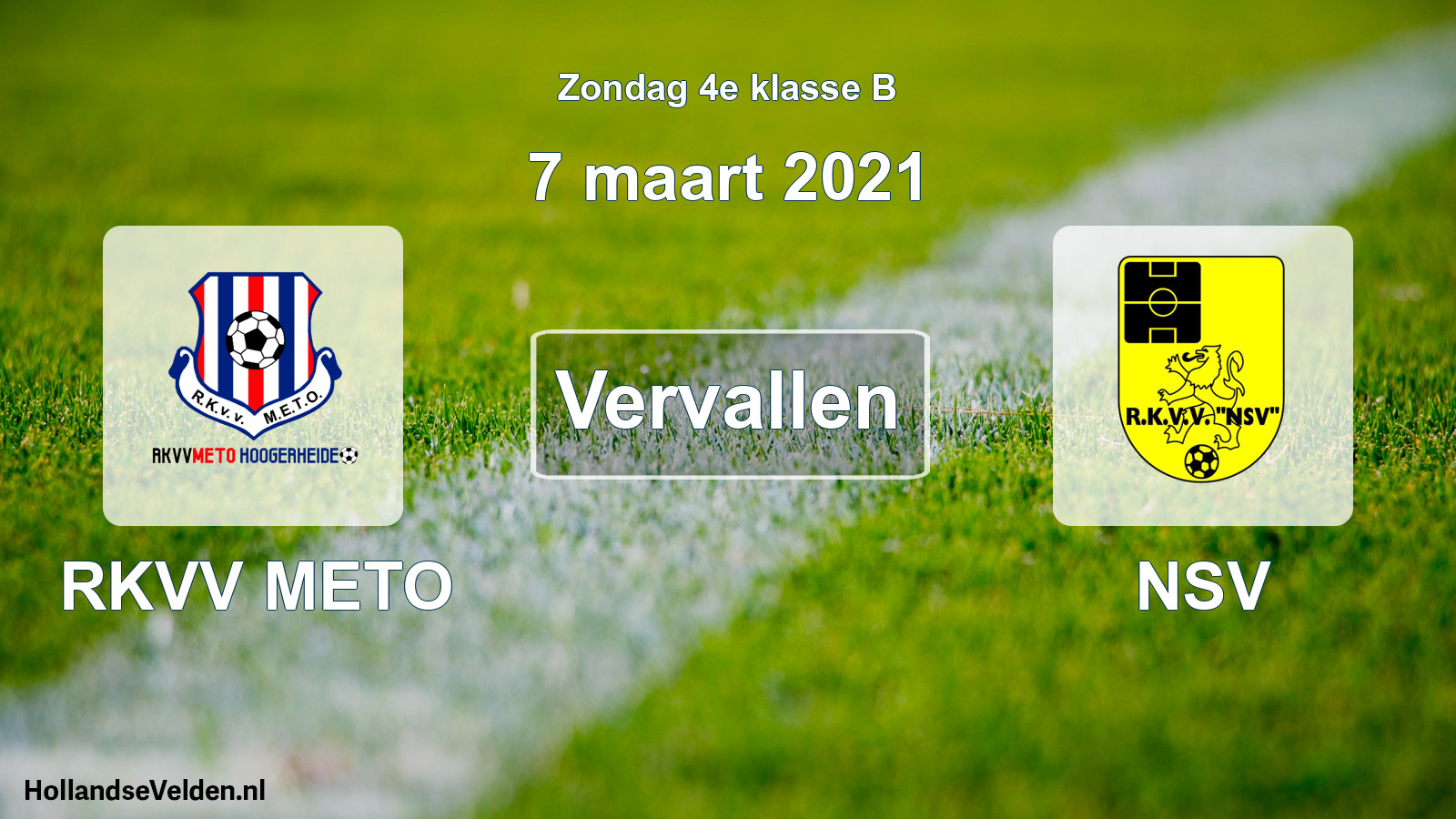 Scheduled Match: RKVV METO - NSV (7 March 2021)