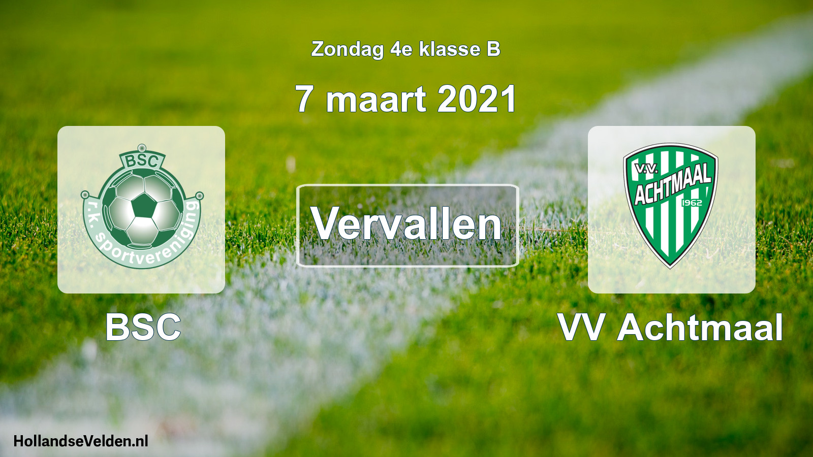 Scheduled Match: BSC - VV Achtmaal (7 March 2021)