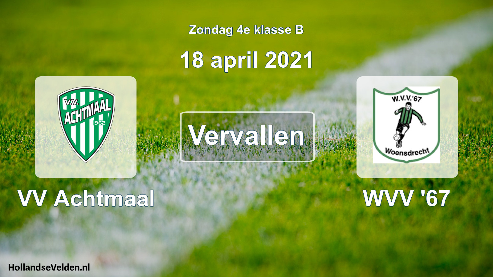 Scheduled Match: VV Achtmaal - WVV '67 (18 April 2021)