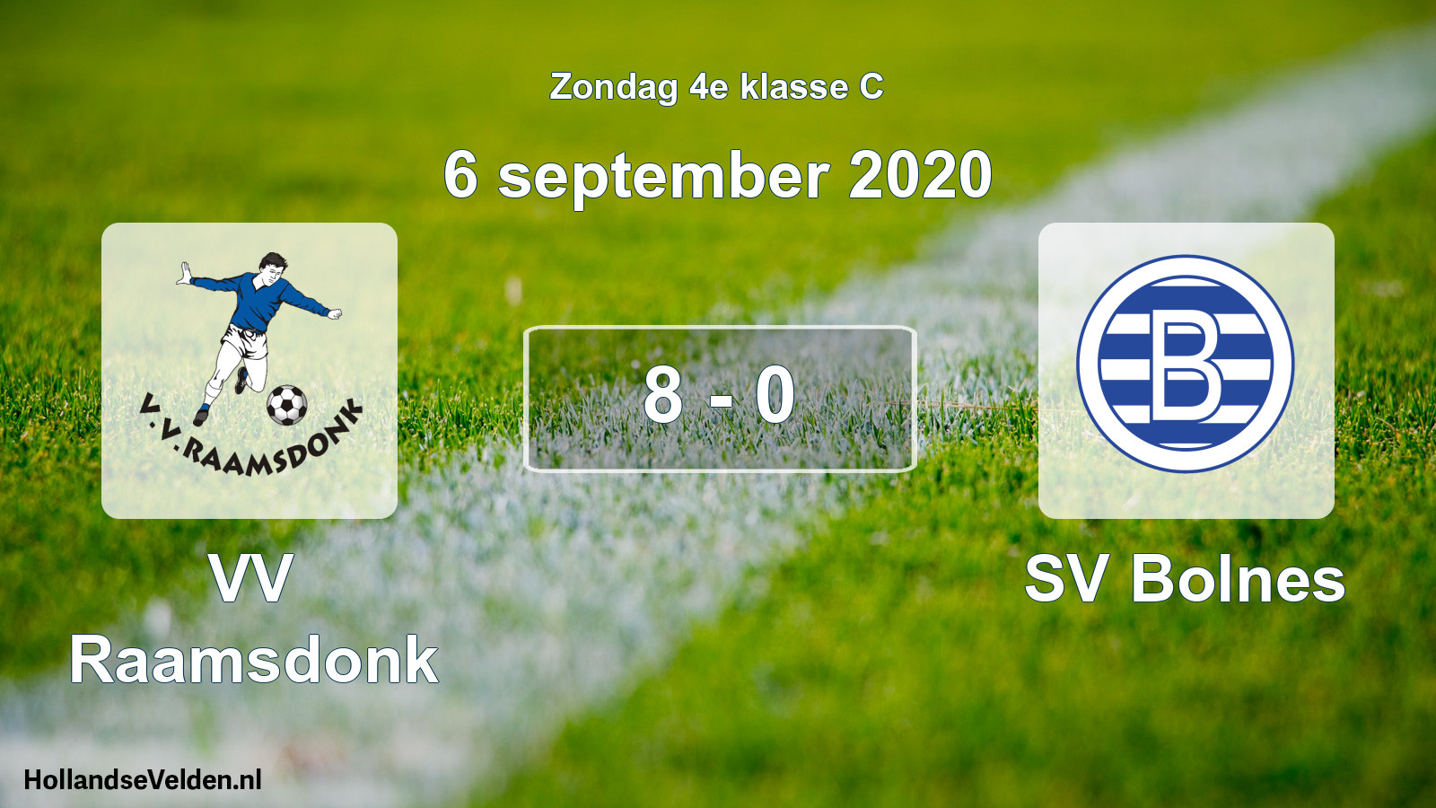 Total number of matches played: VV Raamsdonk - SV Bolnes 8 - 0 (6 September 2020)