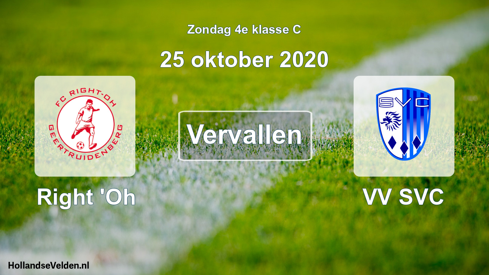 Scheduled Match: Right 'Oh - VV SVC (25 October 2020)