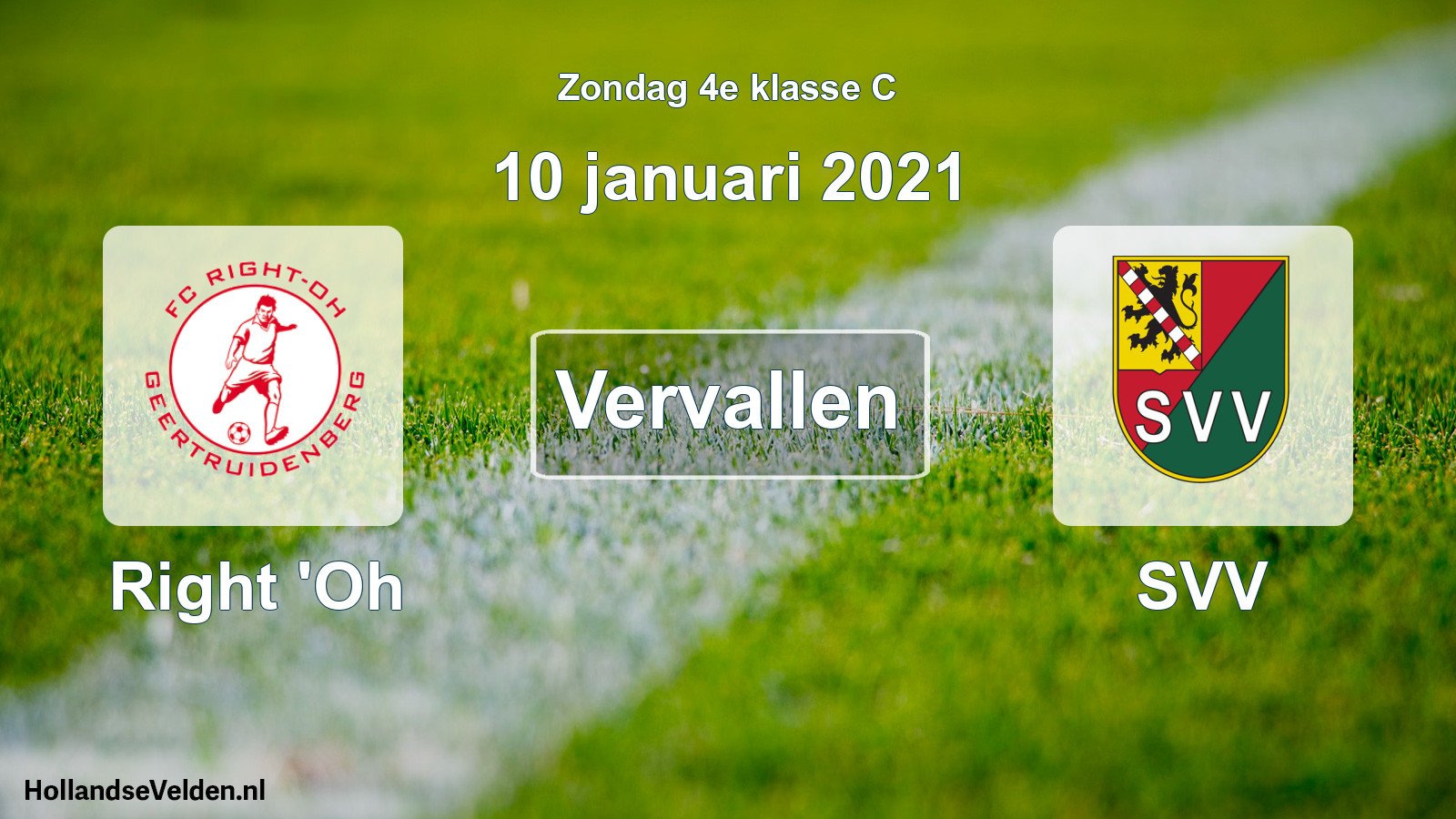 Scheduled Match: Right 'Oh - SVV (10 January 2021)