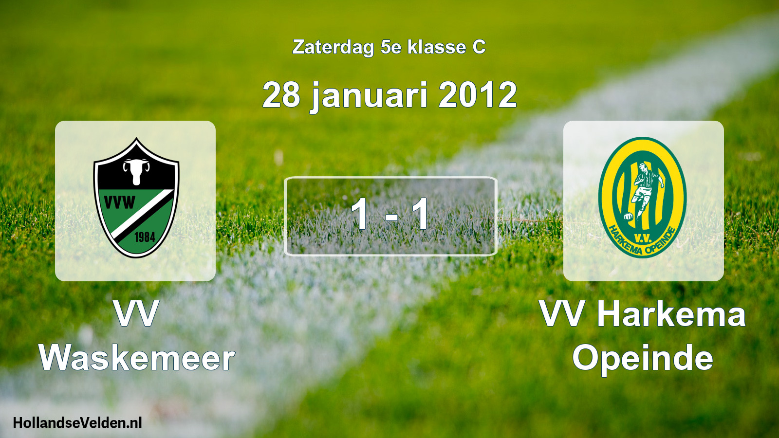 Total number of matches played: VV Waskemeer - VV Harkema Opeinde 1 - 1 (28 January 2012)