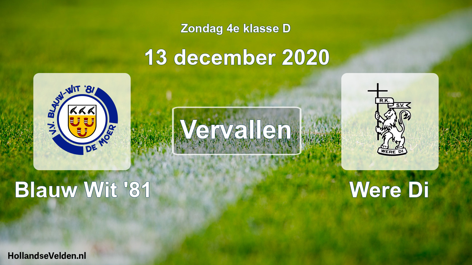 Scheduled Match: Blauw Wit '81 - Were Di (13 December 2020)