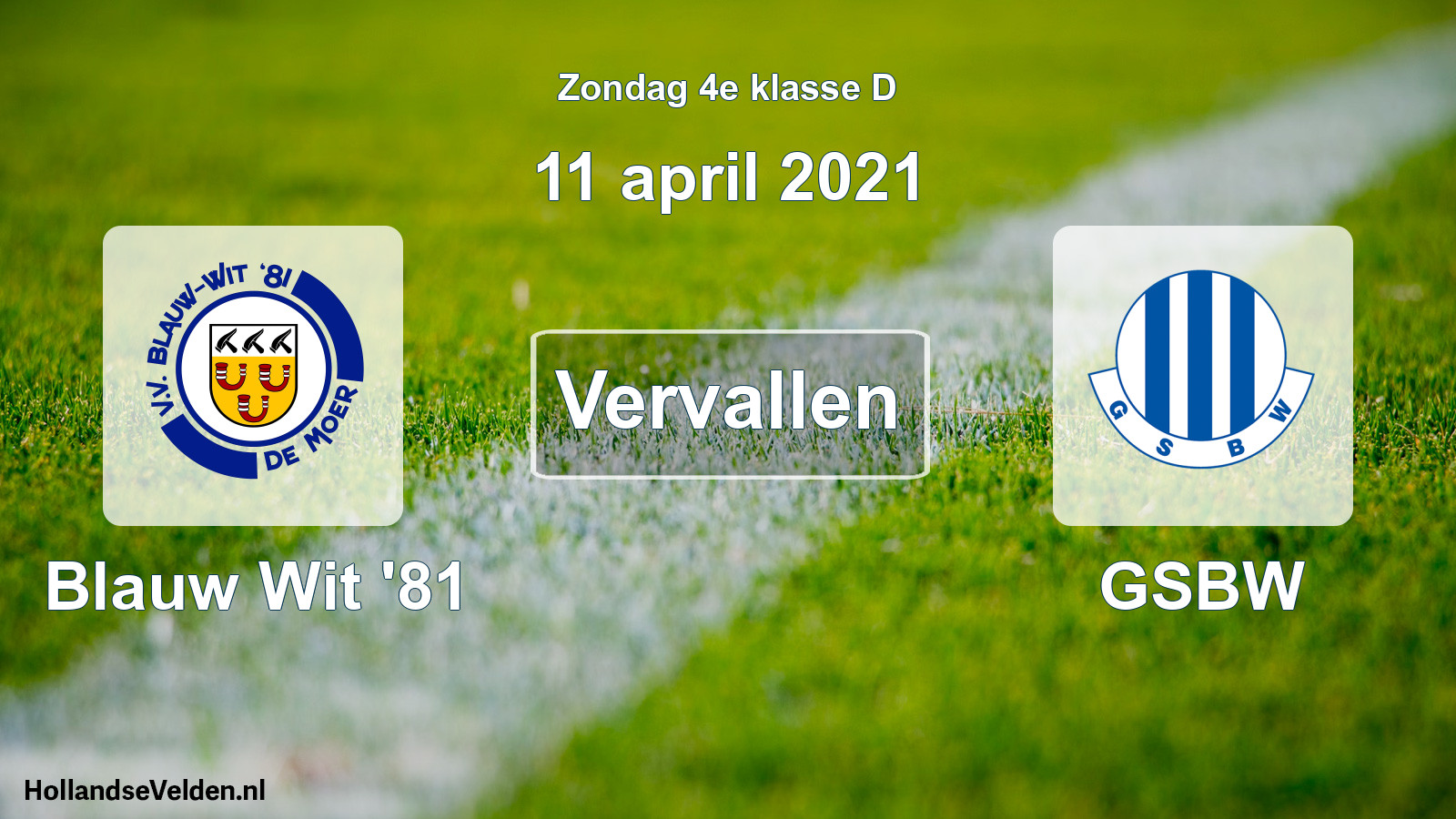 Scheduled Match: Blauw Wit '81 - GSBW (11 April 2021)