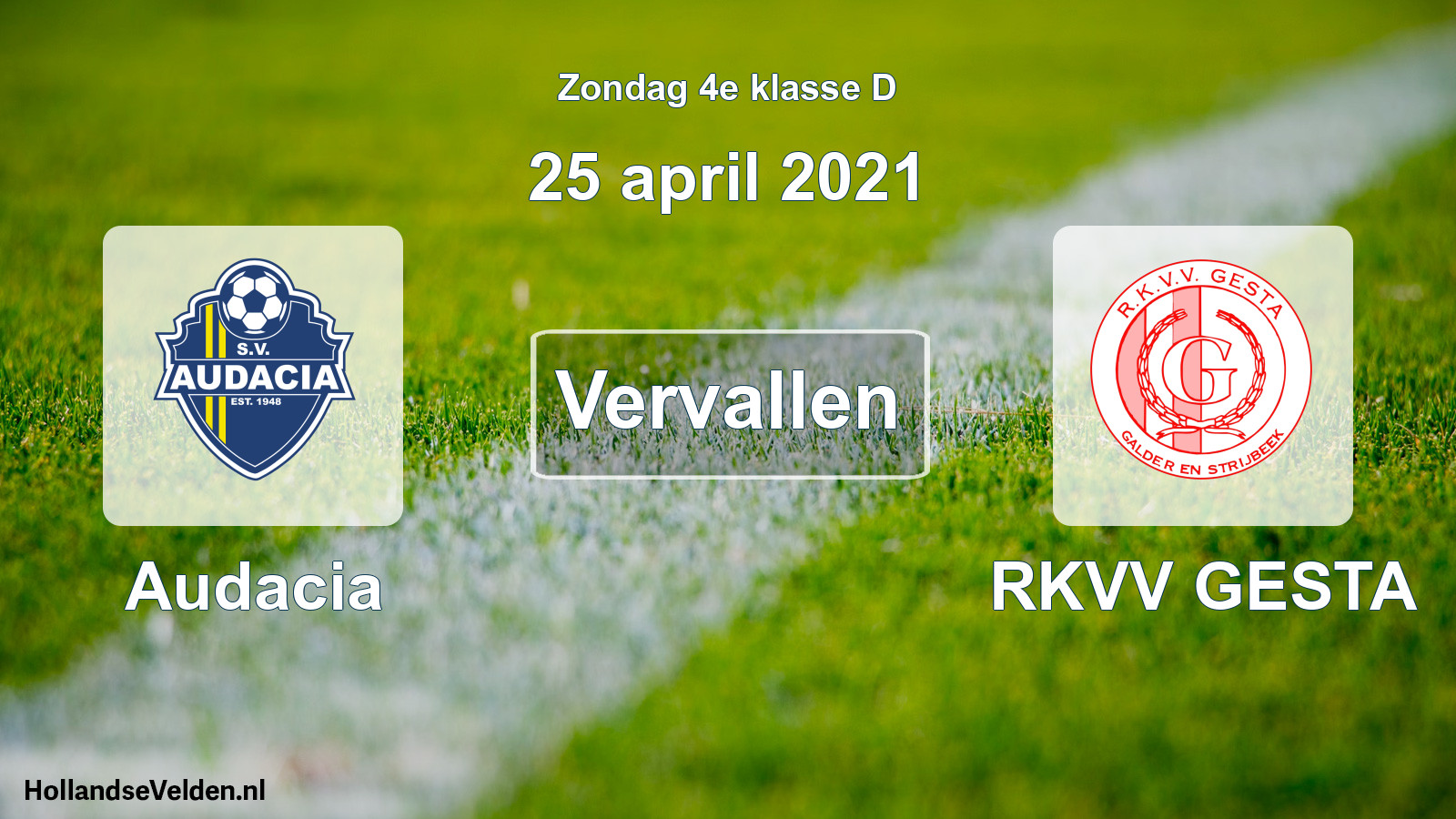 Scheduled Match: Audacia - RKVV GESTA (25 April 2021)