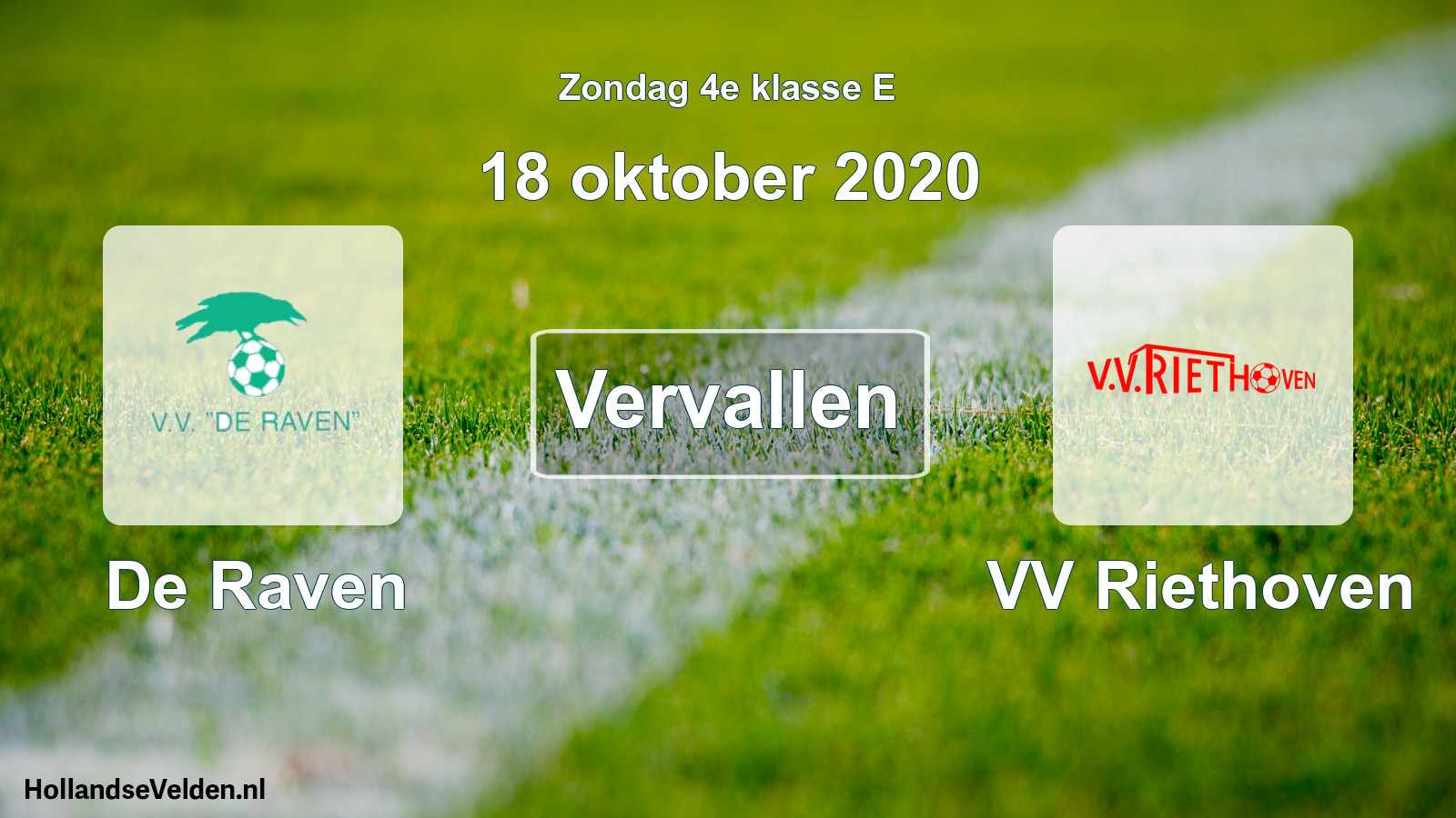 Scheduled Match: De Raven - VV Riethoven (18 October 2020)