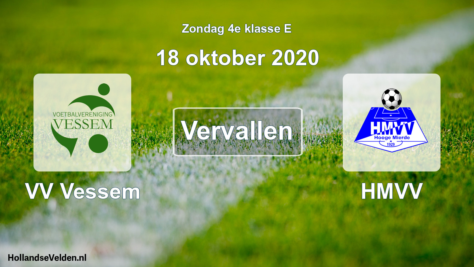 Scheduled Match: VV Vessem - HMVV (18 October 2020)