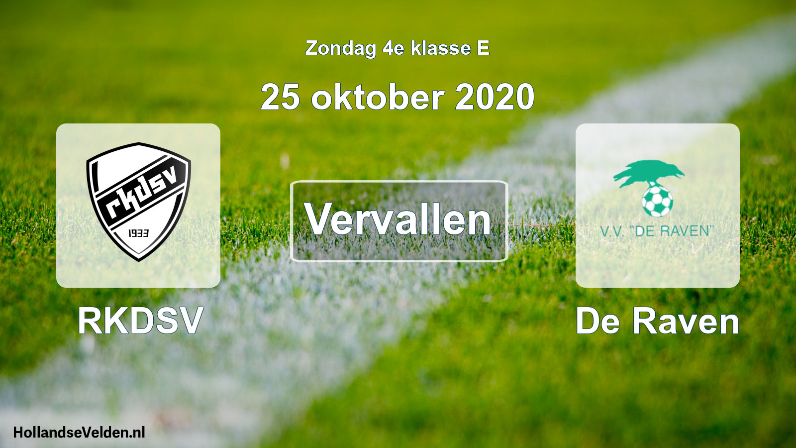 Scheduled Match: RKDSV - De Raven (25 October 2020)
