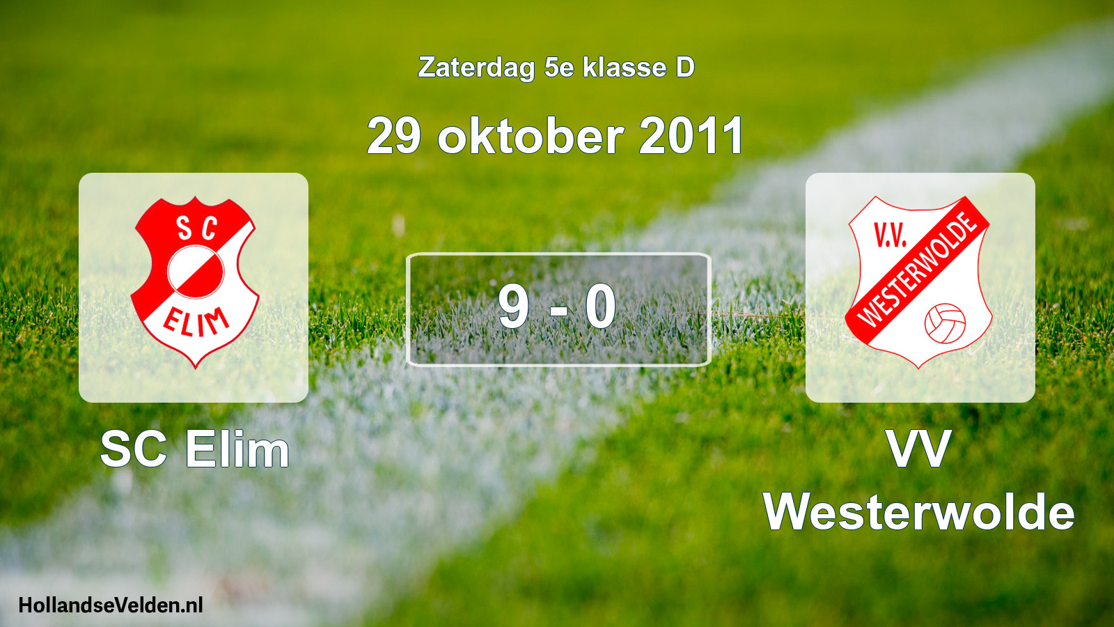 Total number of matches played: SC Elim - VV Westerwolde 9 - 0 (29 October 2011)