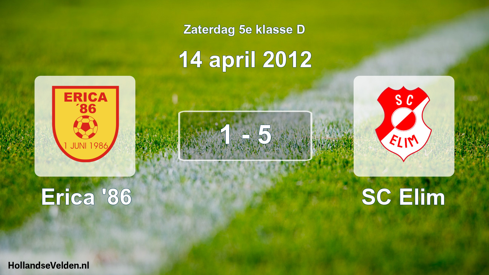 Total number of matches played: Erica '86 - SC Elim 1 - 5 (14 April 2012)