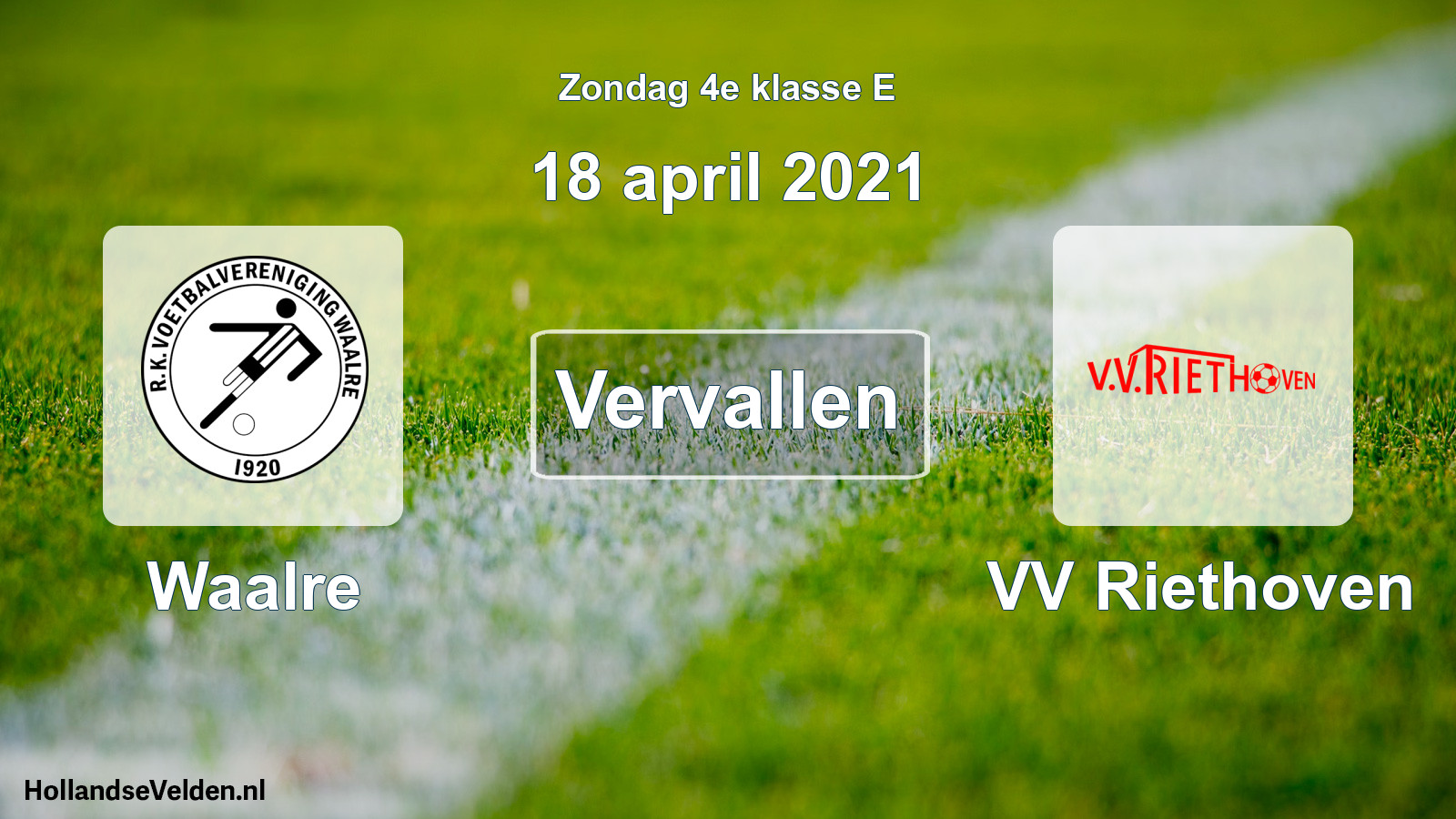 Scheduled Match: Waalre - VV Riethoven (18 April 2021)