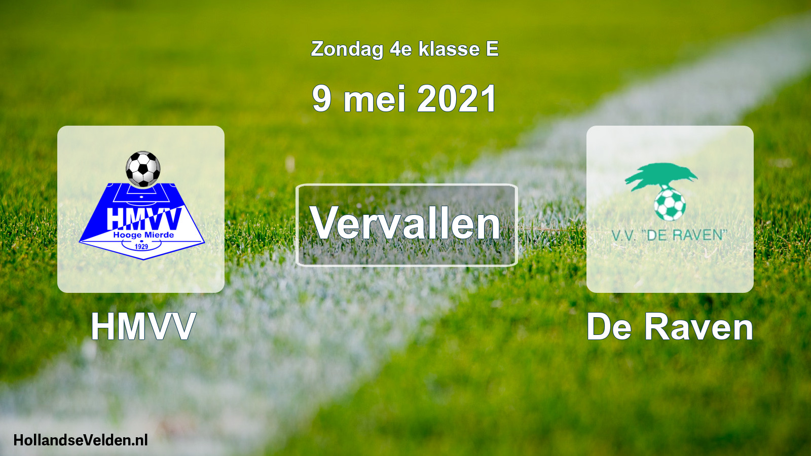 Scheduled Match: HMVV - De Raven (9 May 2021)