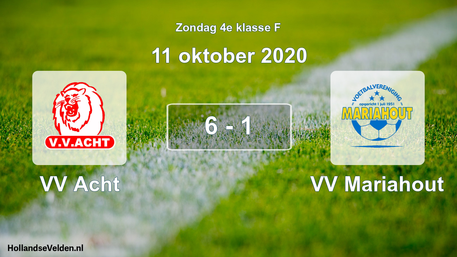 Total number of matches played: VV Acht - VV Mariahout 6 - 1 (11 October 2020)