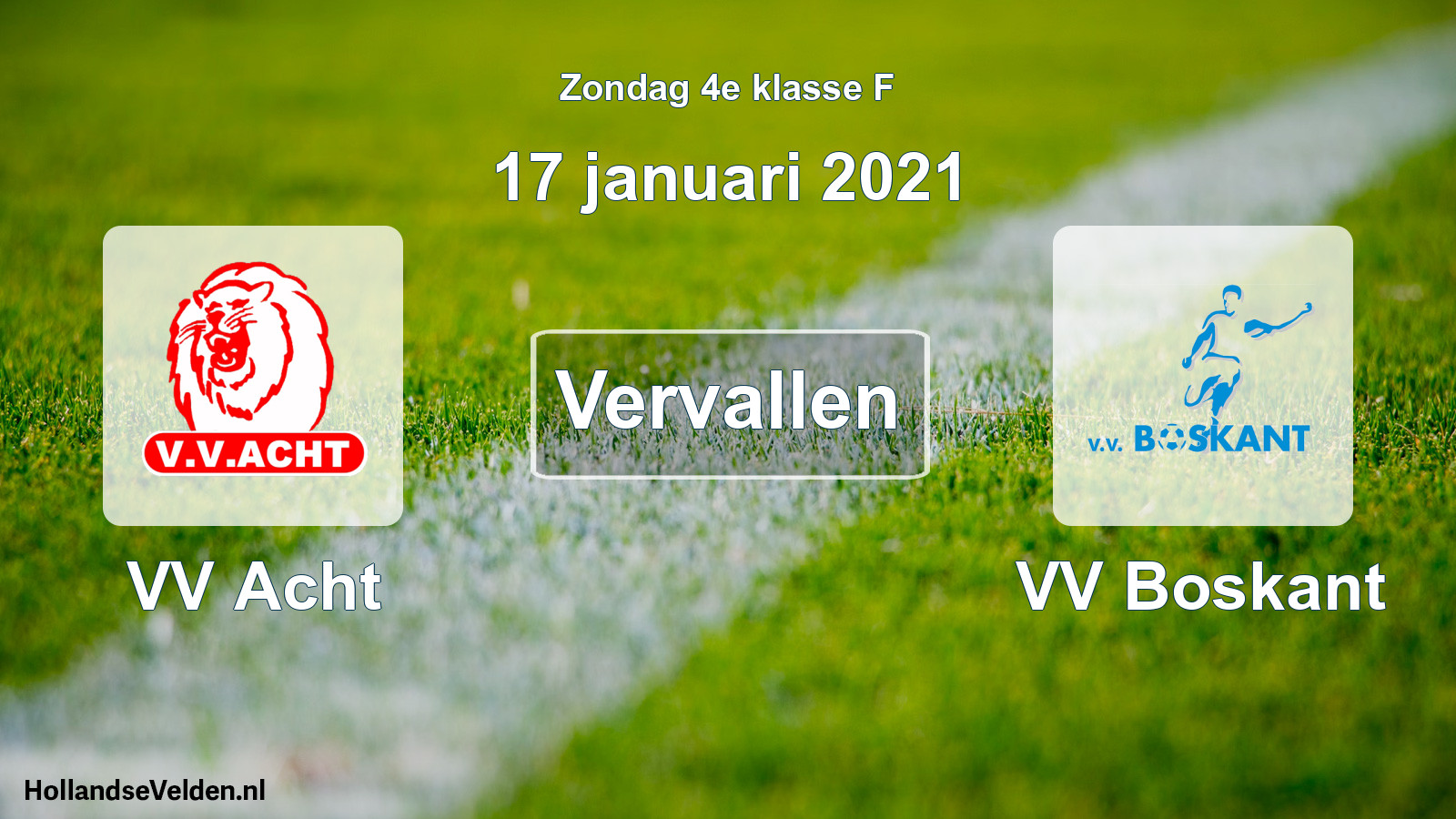 Scheduled Match: VV Acht - VV Boskant (17 January 2021)