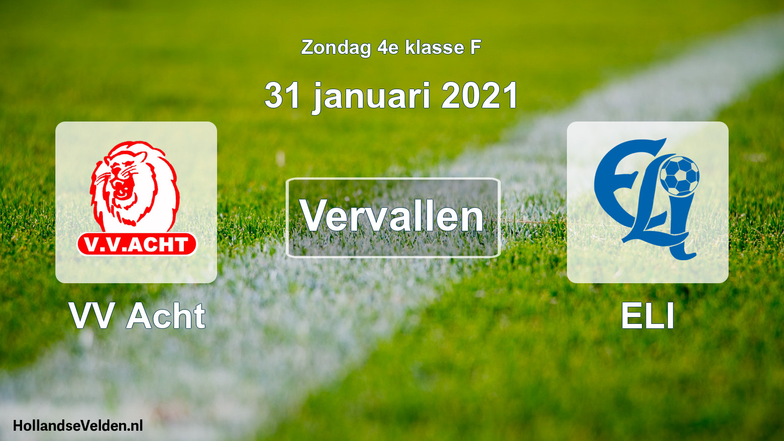 Scheduled Match: VV Acht - ELI (31 January 2021)