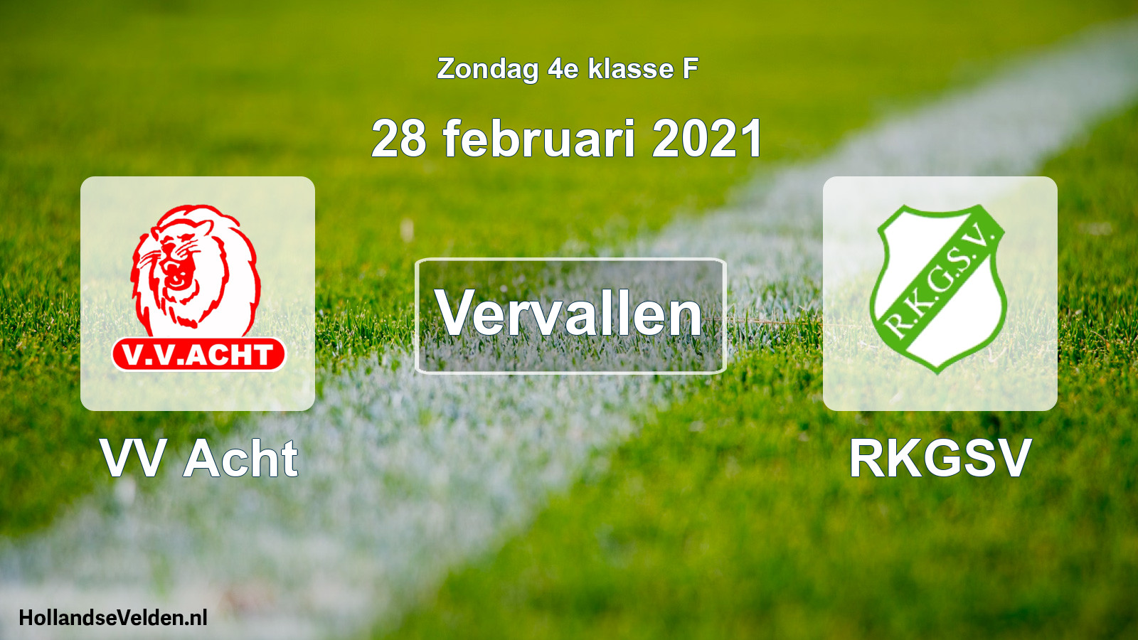 Scheduled Match: VV Acht - RKGSV (28 February 2021)