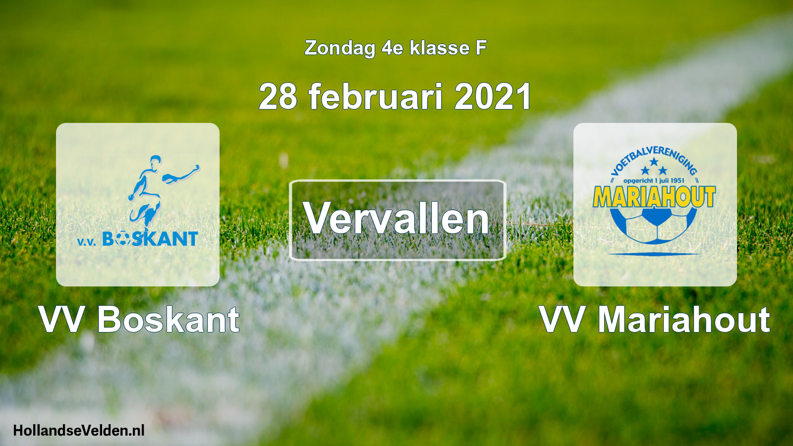 Scheduled Match: VV Boskant - VV Mariahout (28 February 2021)