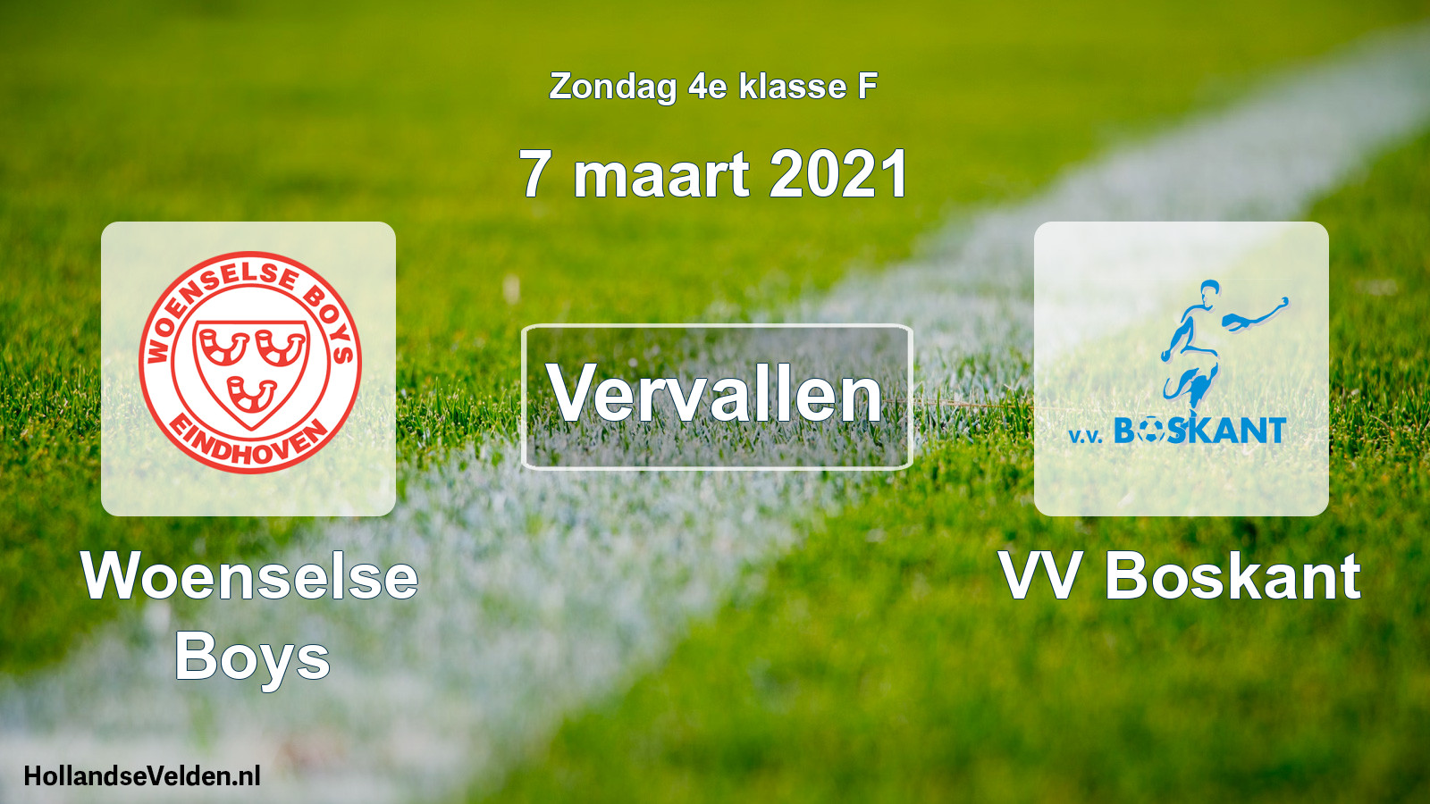 Scheduled Match: Woenselse Boys - VV Boskant (7 March 2021)