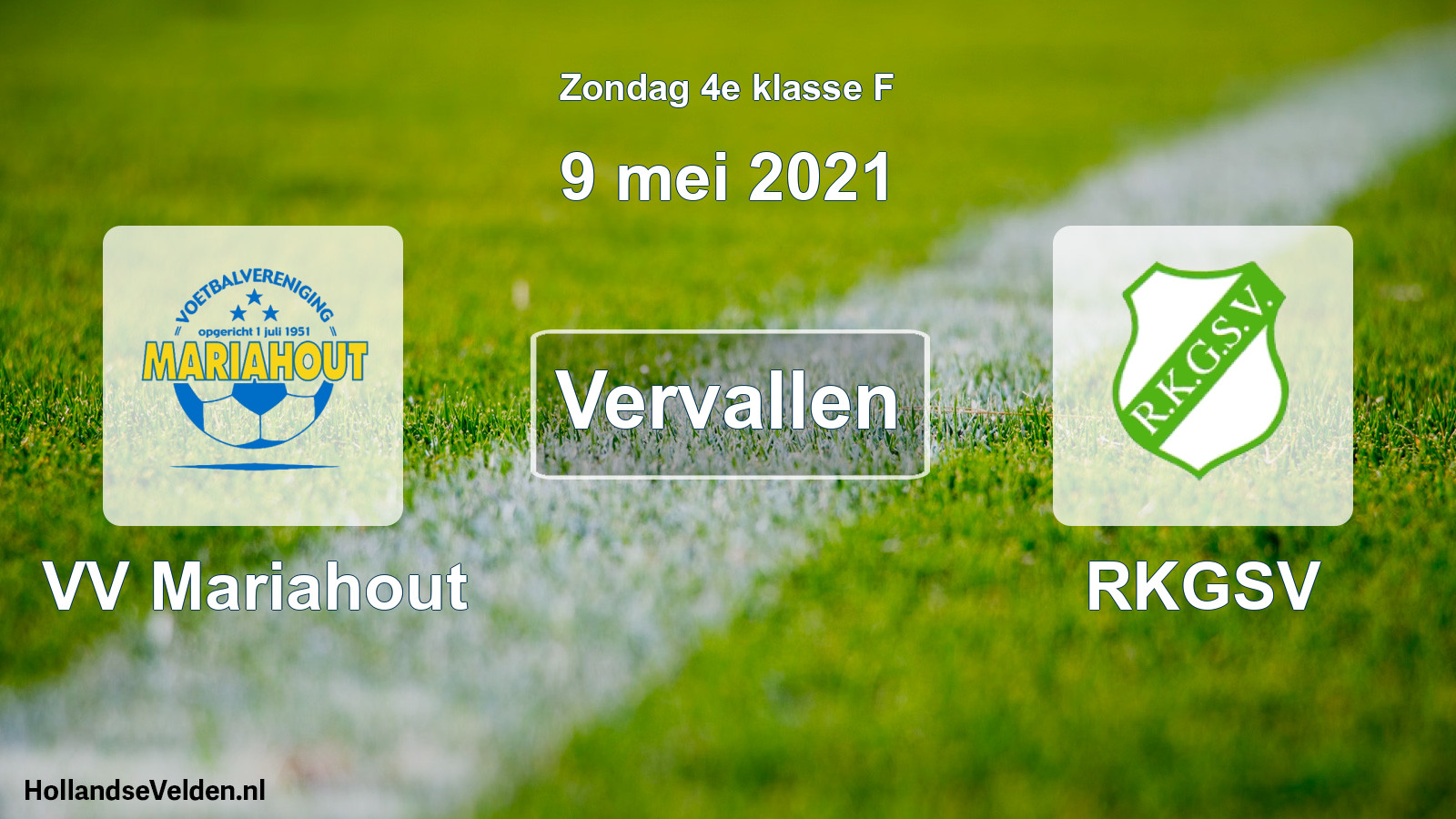 Scheduled Match: VV Mariahout - RKGSV (9 May 2021)