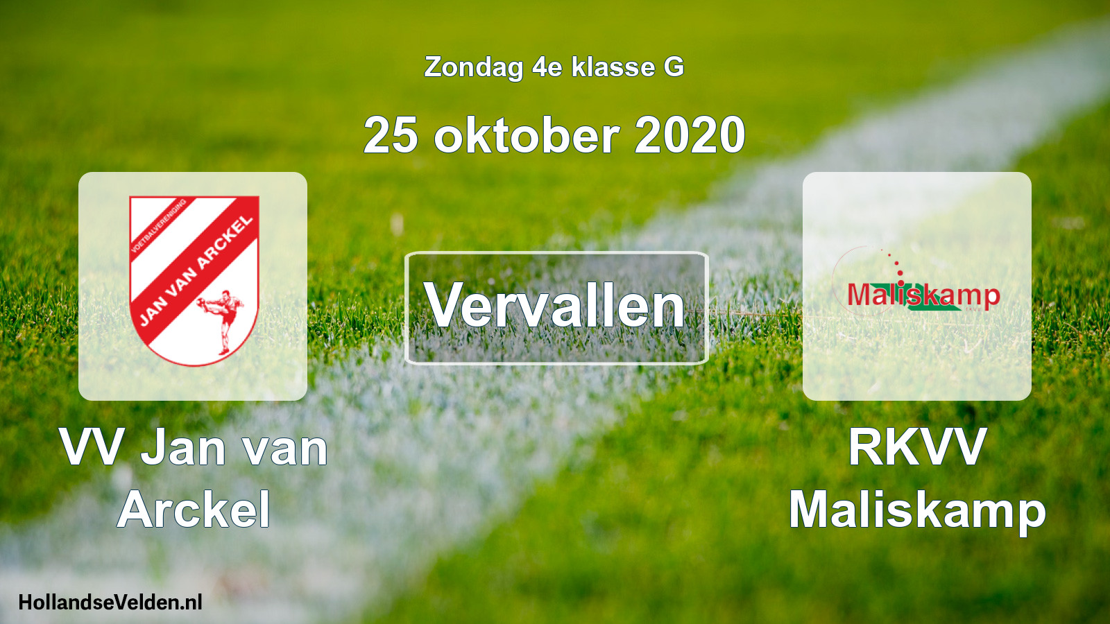 Scheduled Match: VV Jan van Arckel - RKVV Maliskamp (25 October 2020)