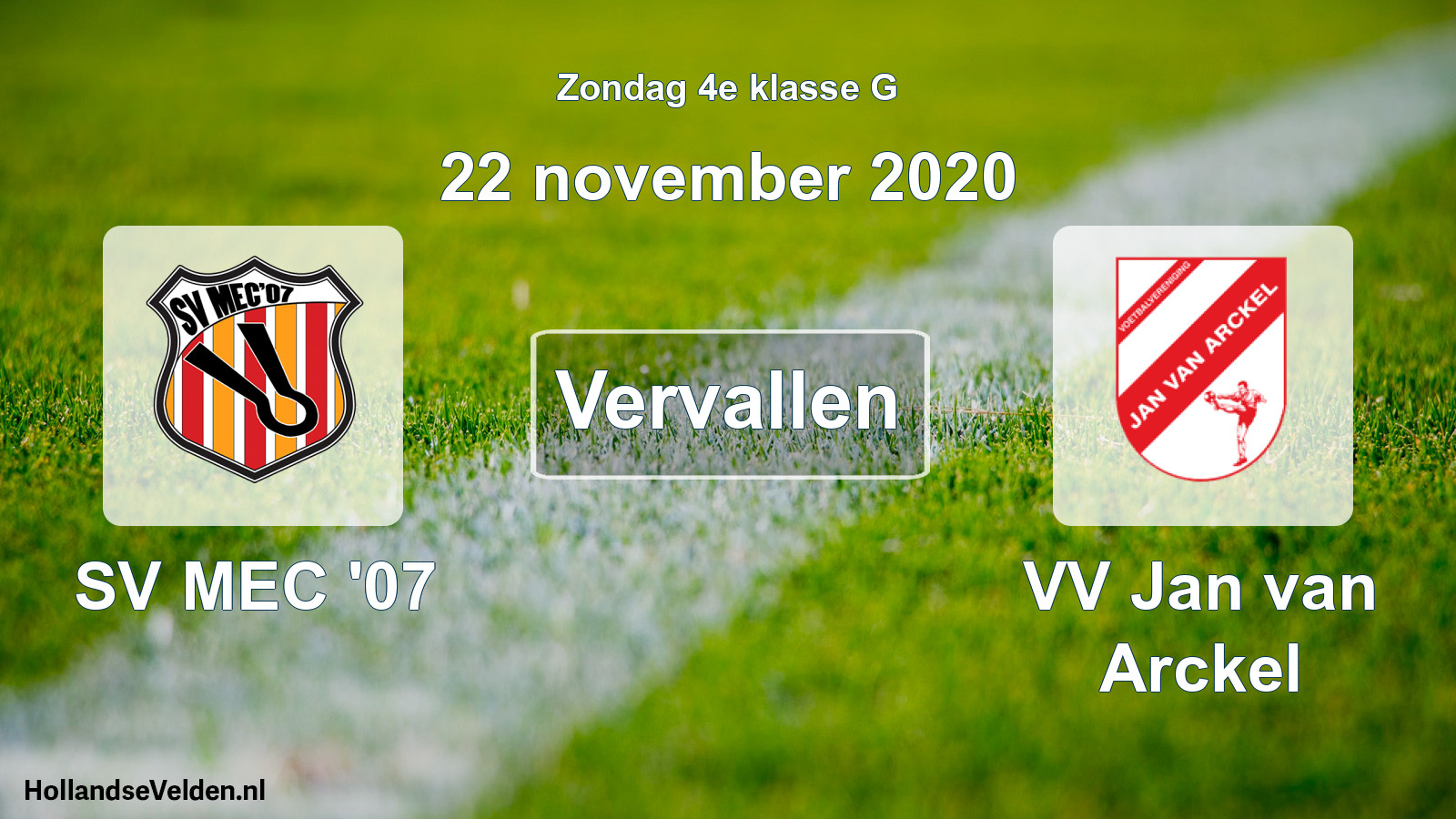 Scheduled Match: SV MEC '07 - VV Jan van Arckel (22 November 2020)