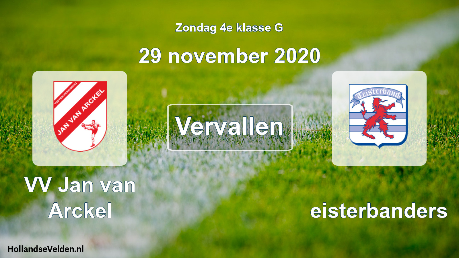 Scheduled Match: VV Jan van Arckel - Teisterbanders (29 November 2020)