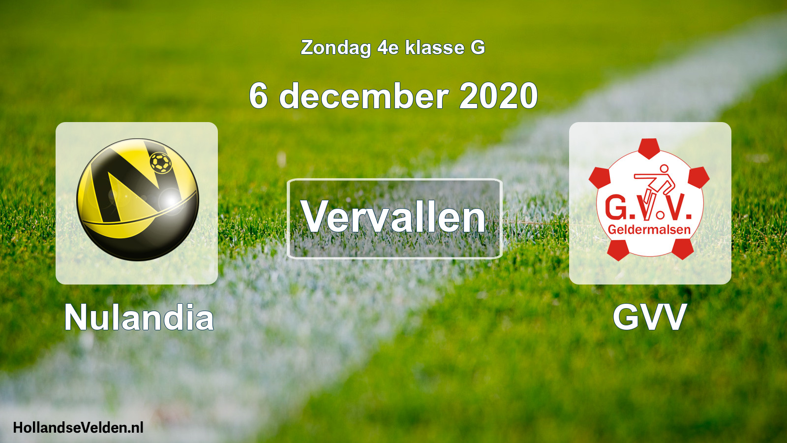 Scheduled Match: Nulandia - GVV (6 December 2020)