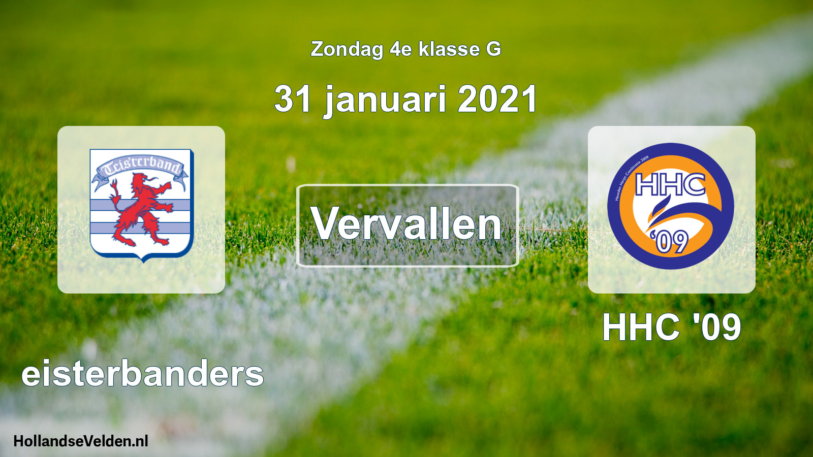 Scheduled Match: Teisterbanders - HHC '09 (31 January 2021)