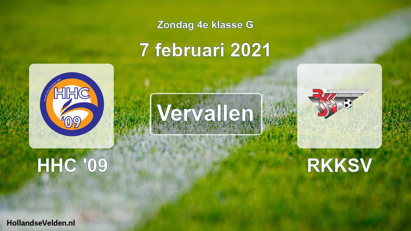 Scheduled Match: HHC '09 - RKKSV (7 February 2021)
