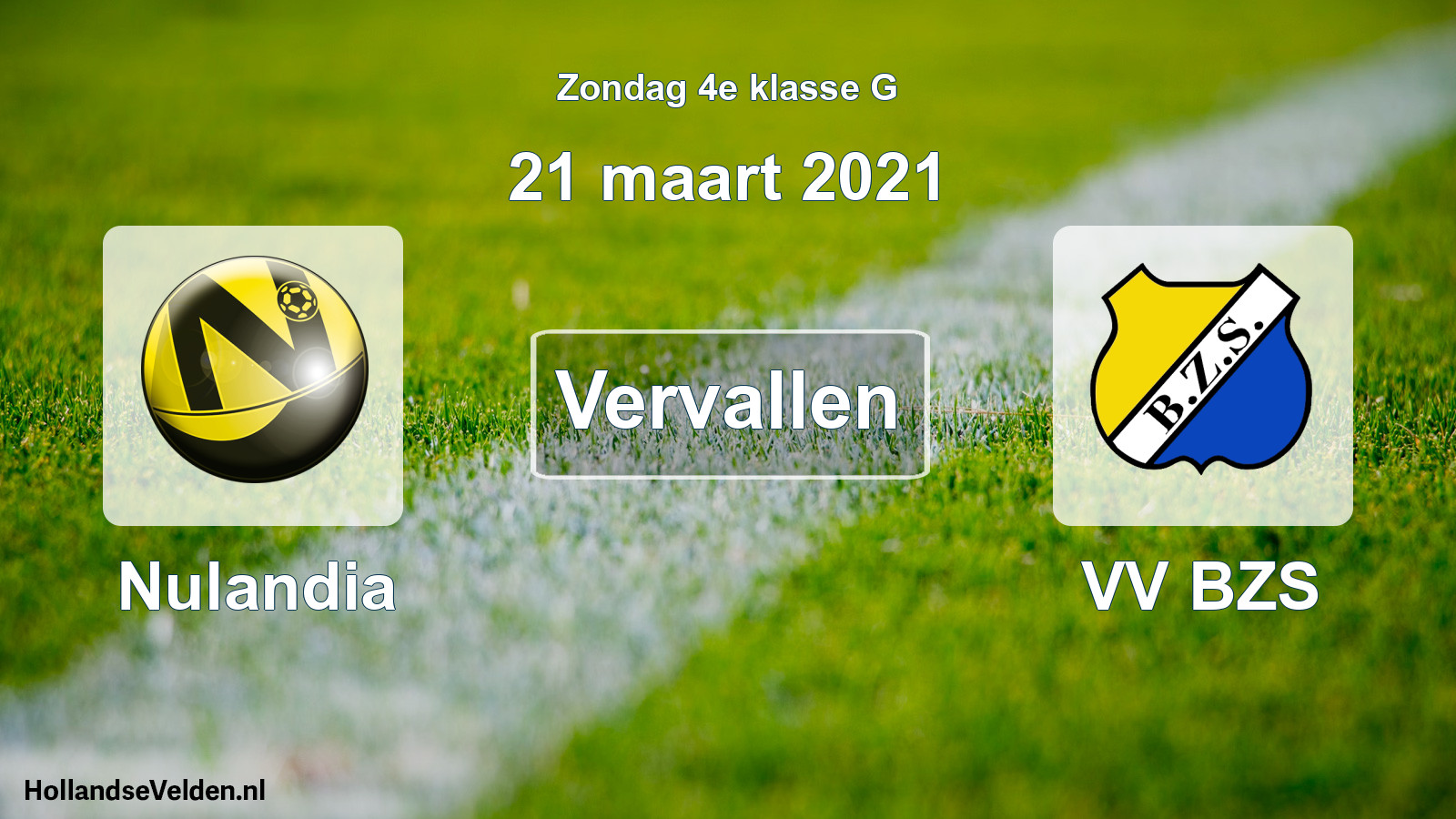 Scheduled Match: Nulandia - VV BZS (21 March 2021)