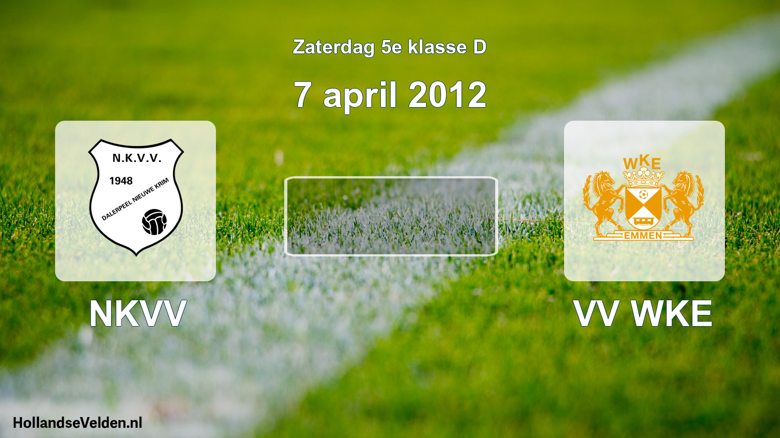 Scheduled Match: NKVV - VV WKE (7 April 2012)