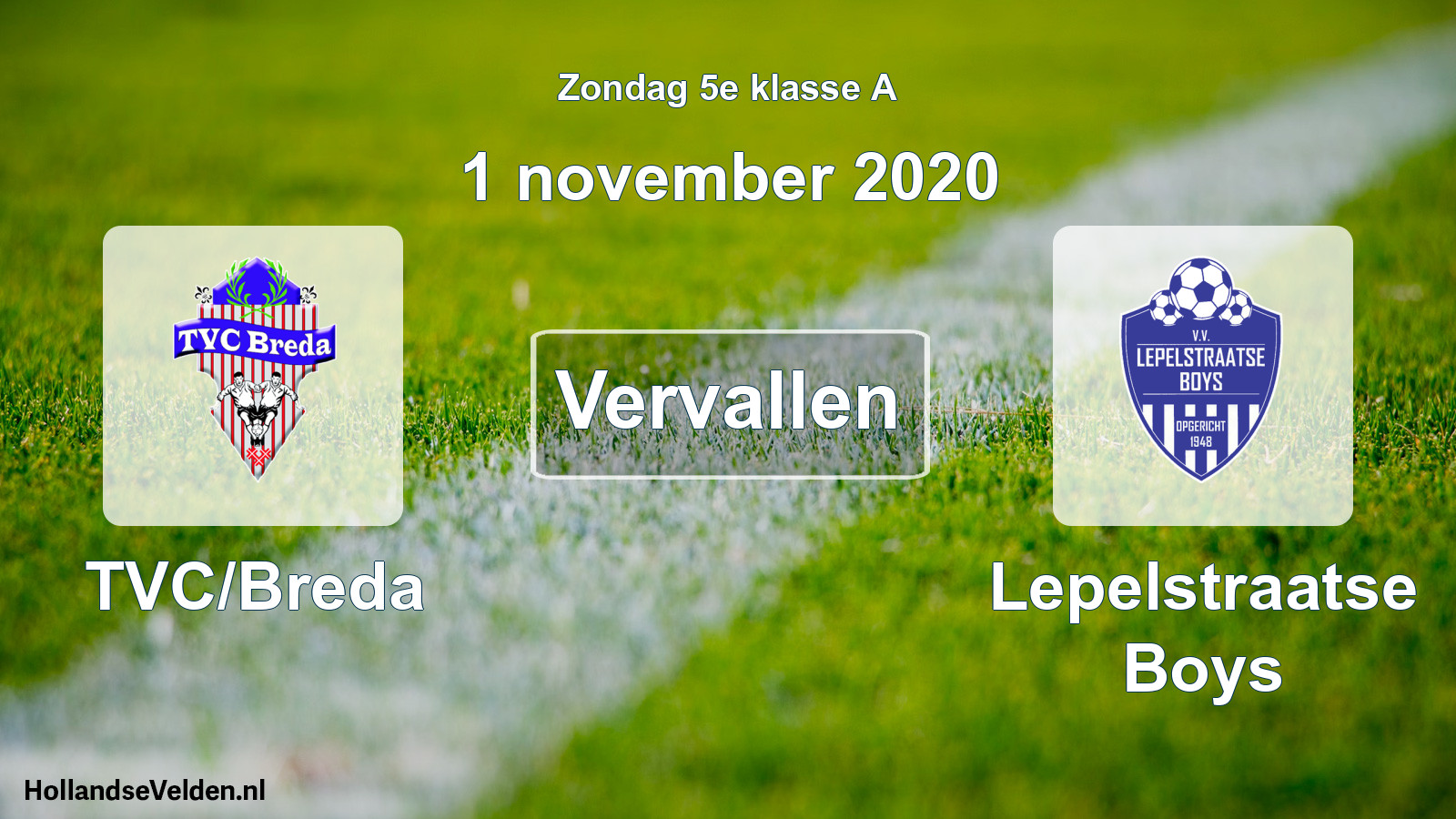 Scheduled Match: TVC/Breda - Lepelstraatse Boys (1 November 2020)