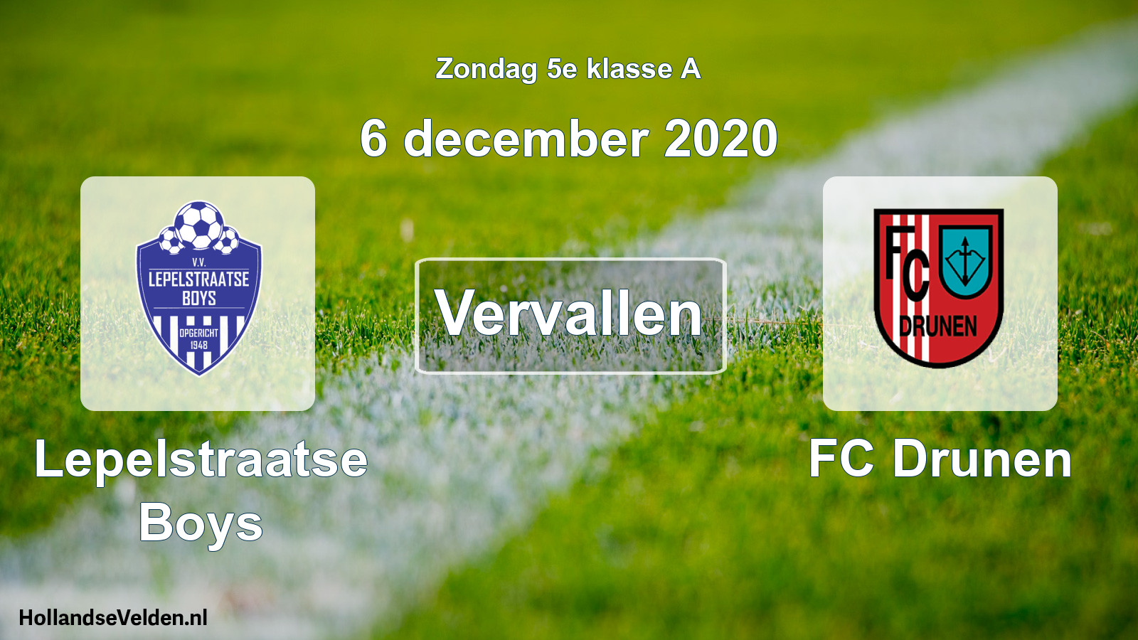 Scheduled Match: Lepelstraatse Boys - FC Drunen (6 December 2020)