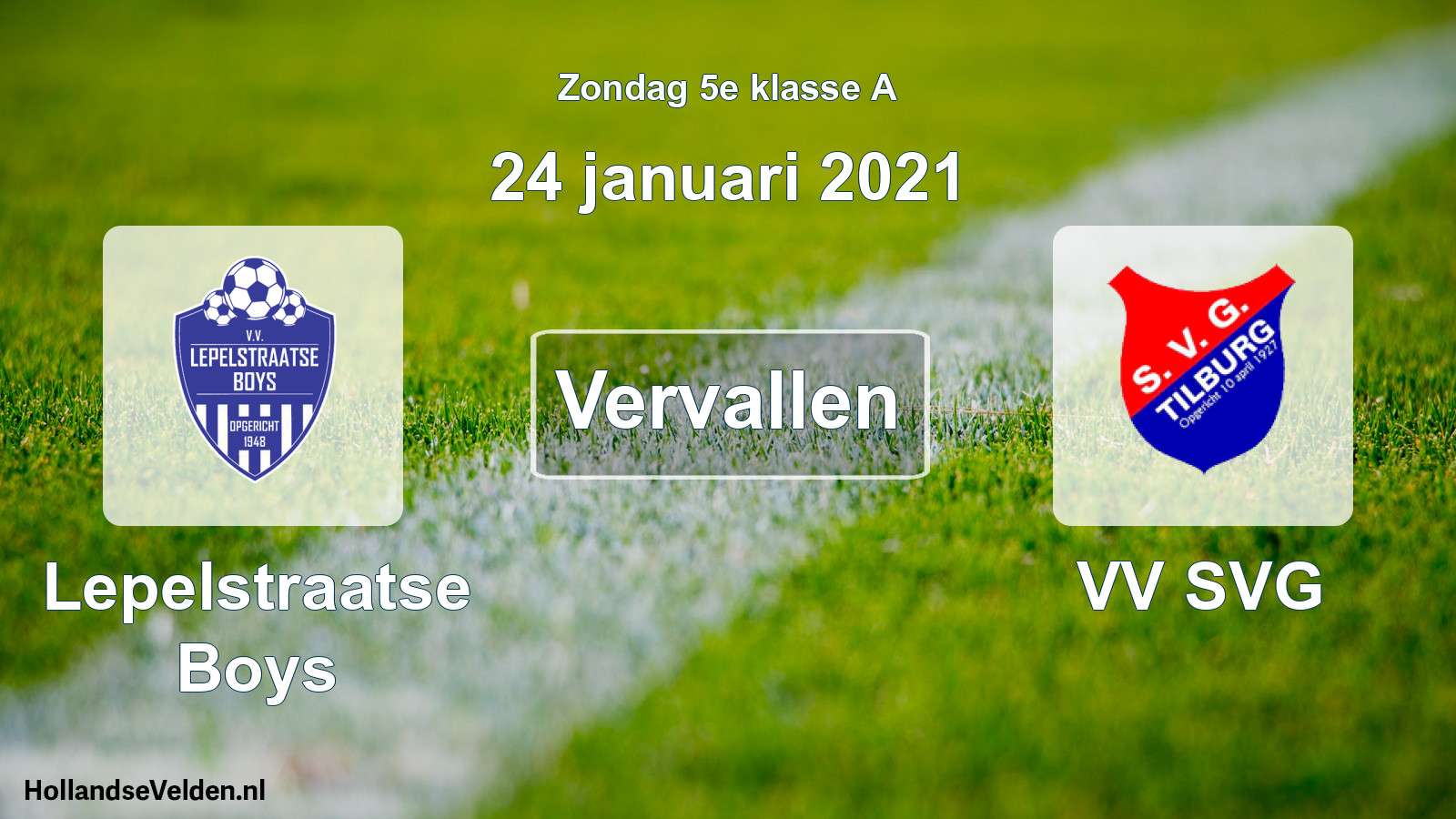 Scheduled Match: Lepelstraatse Boys - VV SVG (24 January 2021)