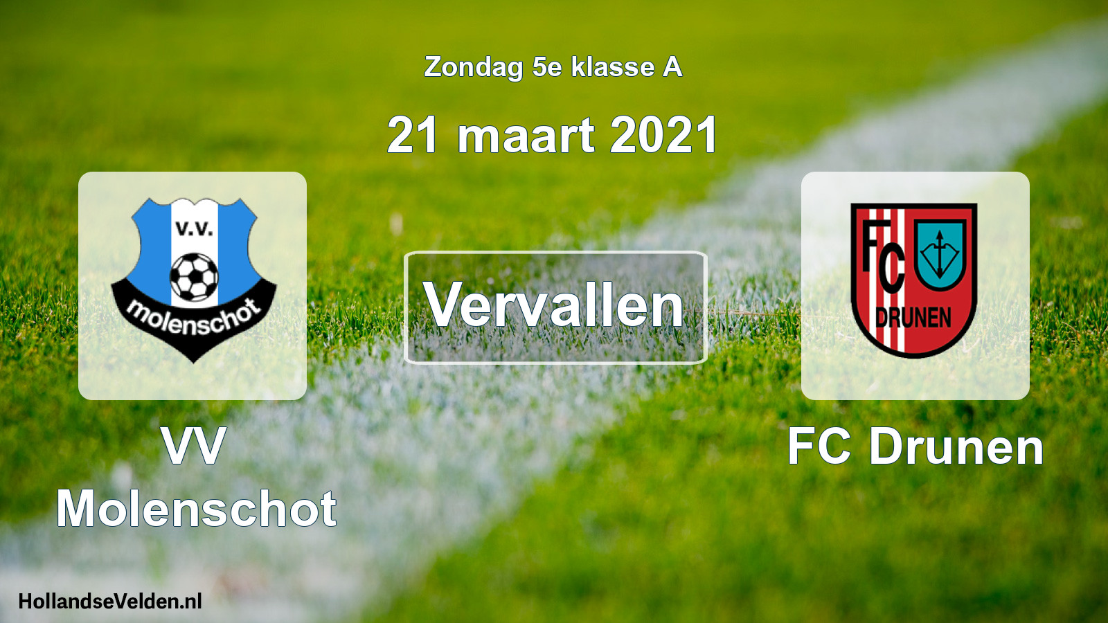 Scheduled Match: VV Molenschot - FC Drunen (21 March 2021)