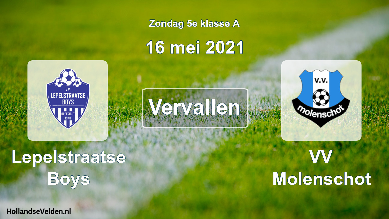Scheduled Match: Lepelstraatse Boys - VV Molenschot (16 May 2021)