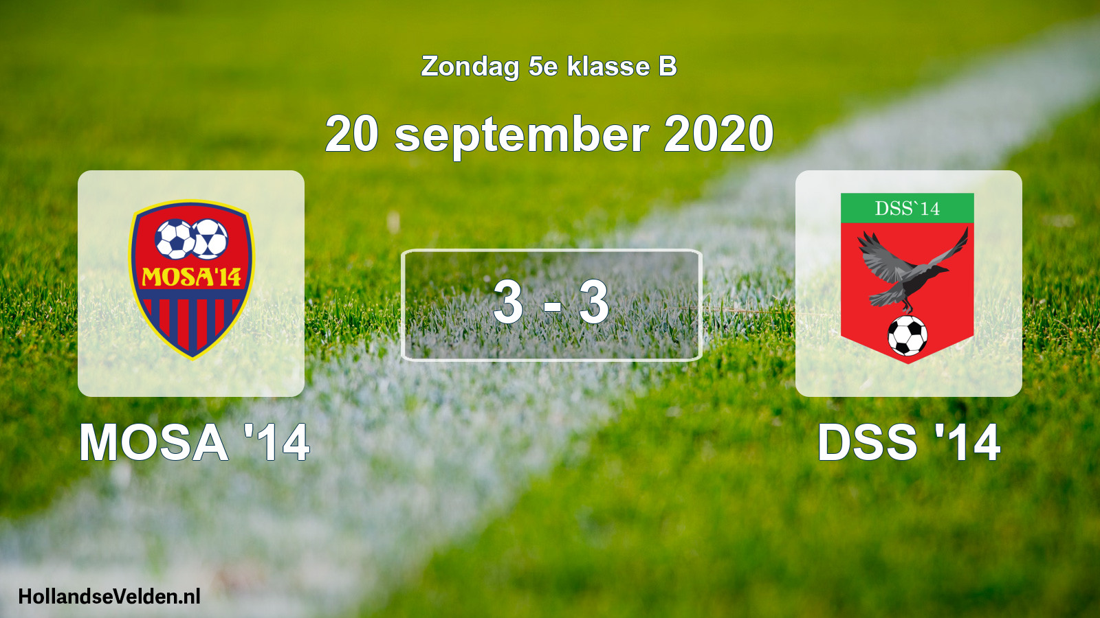 Total number of matches played: MOSA '14 - DSS '14 3 - 3 (20 September 2020)