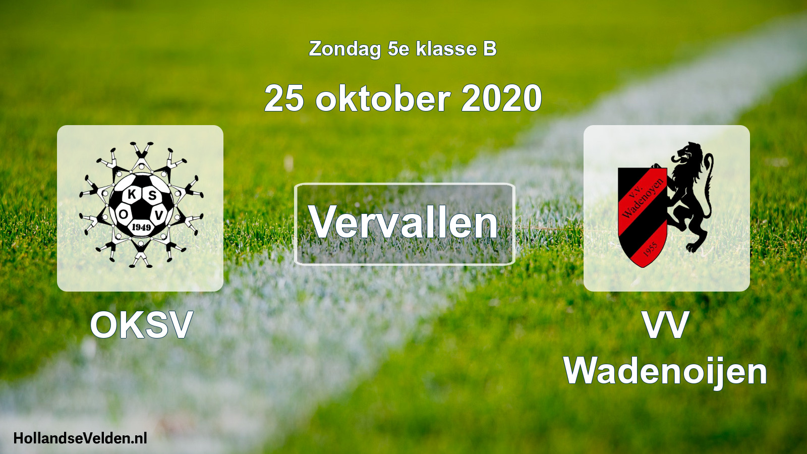 Scheduled Match: OKSV - VV Wadenoijen (25 October 2020)