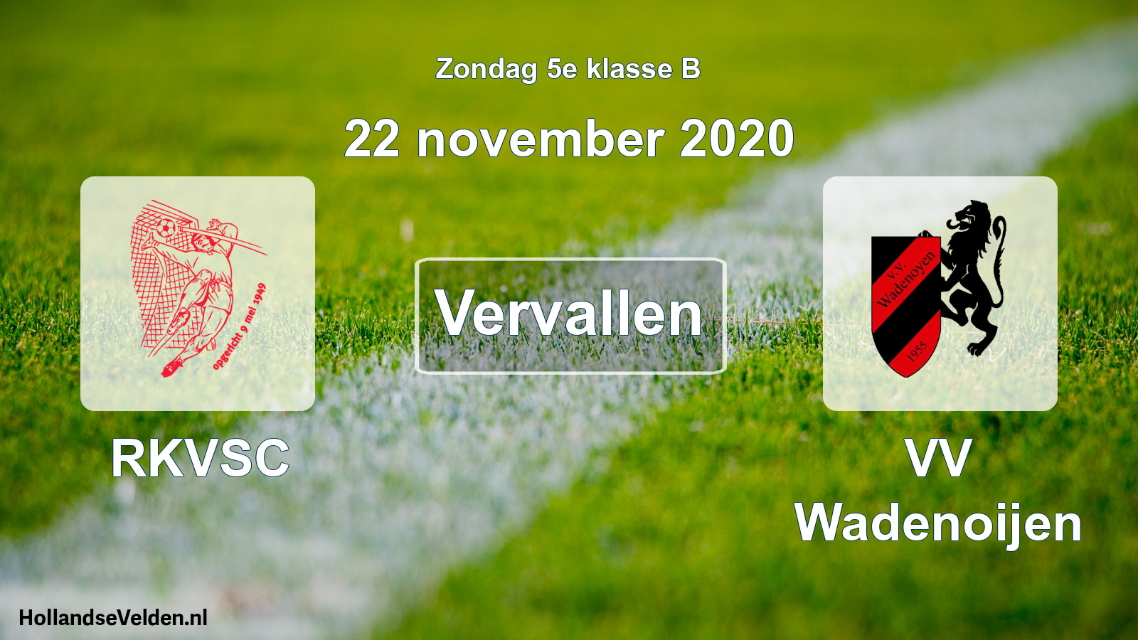 Scheduled Match: RKVSC - VV Wadenoijen (22 November 2020)