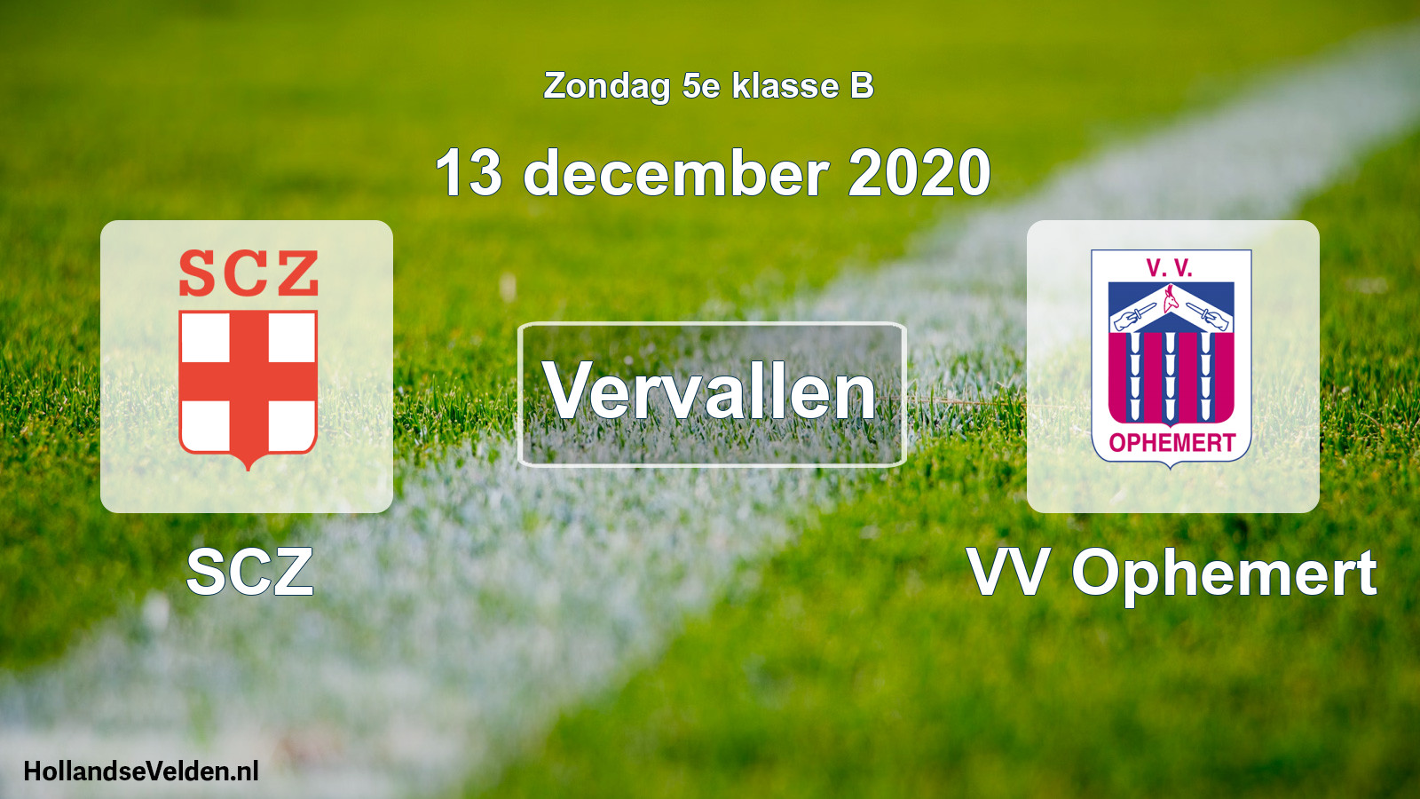 Scheduled Match: SCZ - VV Ophemert (13 December 2020)