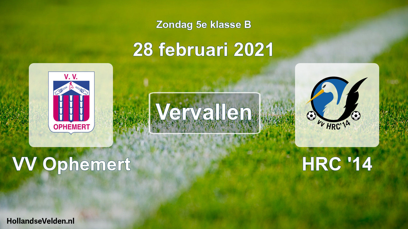 Scheduled Match: VV Ophemert - HRC '14 (28 February 2021)